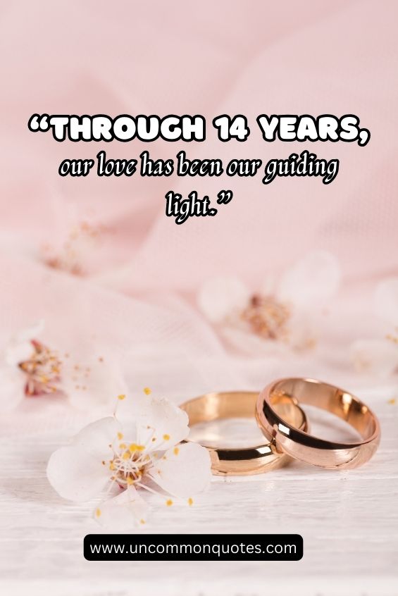 14 years together quotes 10