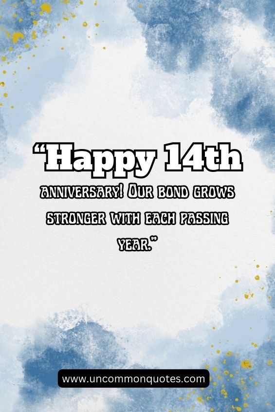 14 years together quotes 2 1
