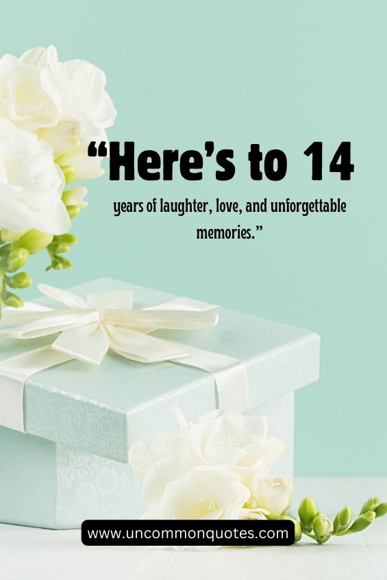 14 years together quotes 6 1