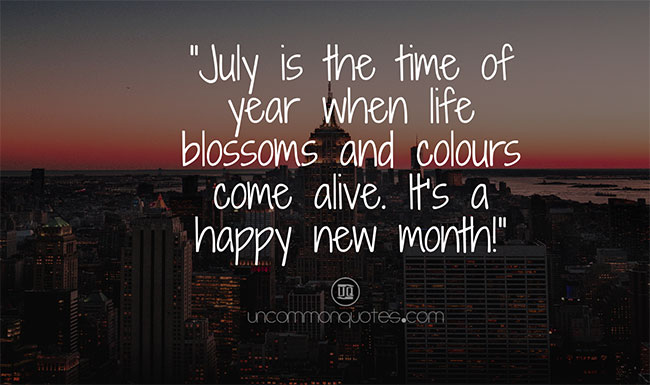 july month quotes for calendars july month quotes for calendars