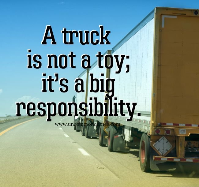 Big Truck Quotes and Sayings