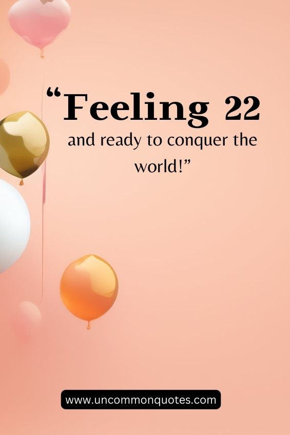 22nd birthday captions for yourself 9 22nd birthday captions for yourself 9