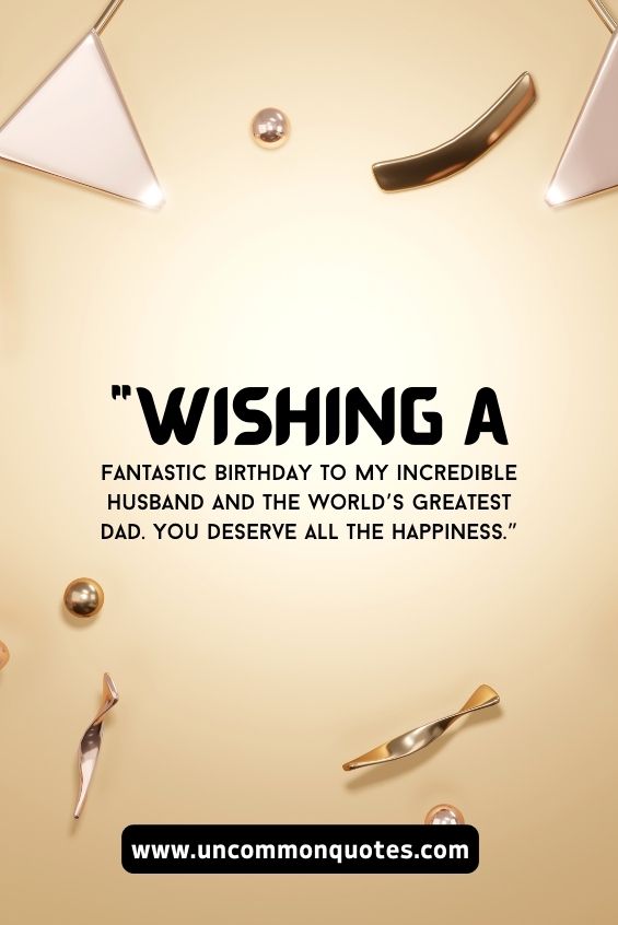 birthday message for husband and father 5 birthday message for husband and father 5