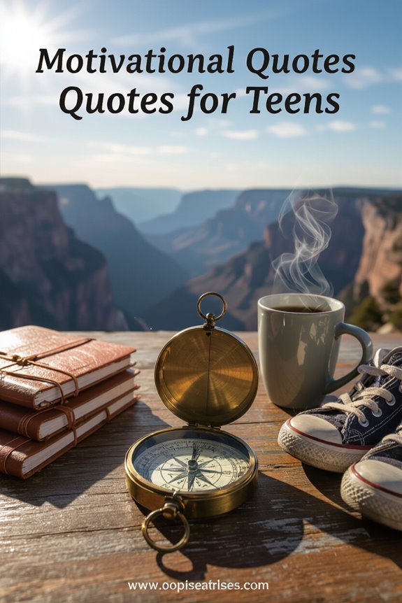inspiring quotes for teens