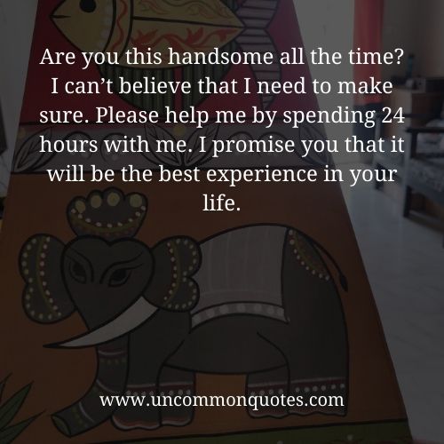 my handsome man quotes my handsome man quotes